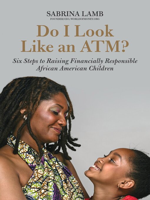 Title details for Do I Look Like an ATM? by Sabrina Lamb - Available